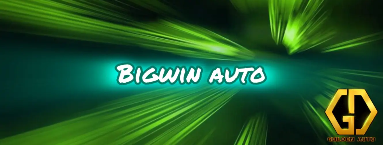 Bigwin auto